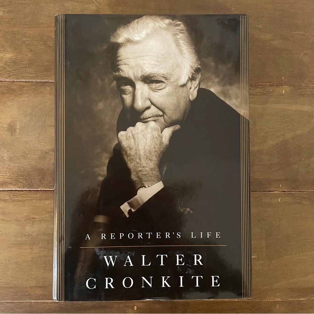 A Reporter’s Life signed by Walter Cronkite, first edition 1996